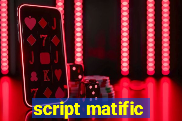 script matific